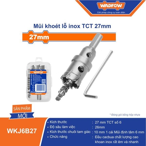 Mũi Khoét Lỗ Inox TCT 27mm WADFOW WKJ6B27