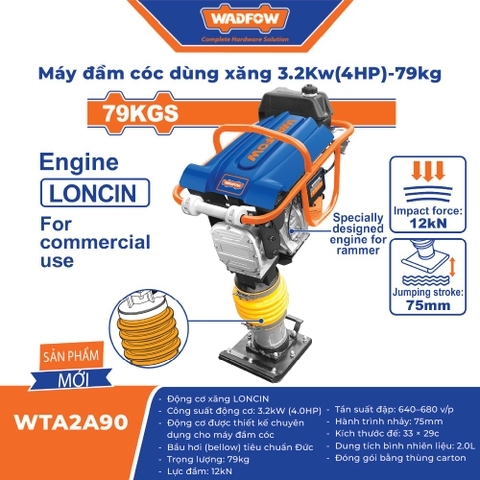 Máy Đầm Cóc Chạy Xăng 3.2kW 4HP 79kg WADFOW WTA2A90