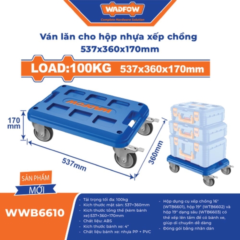 Ván lăn cho hộp nhựa đựng dụng cụ xếp chồng WADFOW WWB6610