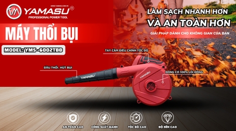 Máy Thổi Bụi Chạy Điện 600W Yamasu YMS-6002TBD