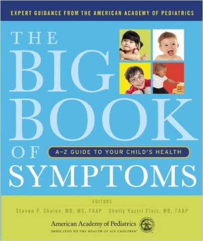 [Sức khỏe] The Big Book of Symptoms: A-Z Guide to Your Child’s Health