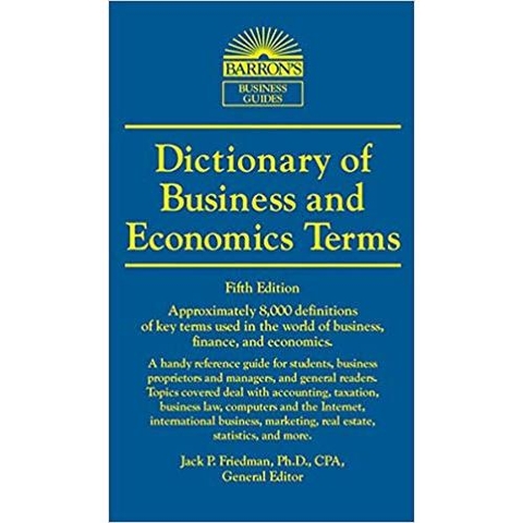Dictionary of Business and Economics Terms (Barron's Business Dictionaries)