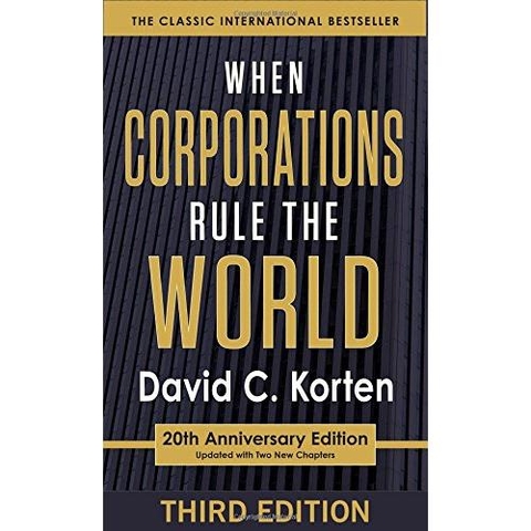 When Corporations Rule the World, 3rd Edition