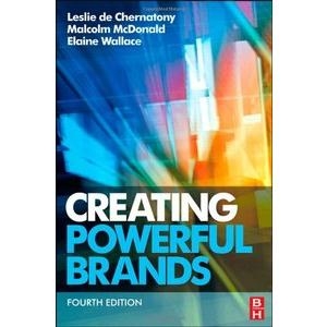 Creating Powerful Brands, Fourth Edition