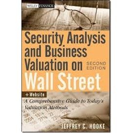 Security Analysis and Business Valuation on Wall Street + Companion Web Site - A Comprehensive Guide to Today's Valuation Methods