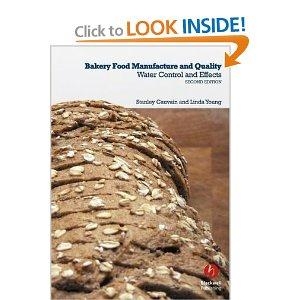 Bakery Food Manufacture and Quality - Water Control and Effects