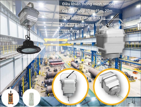 Tời nâng hạ đèn nhà xưởng 10m 15m 20m - Giải pháp nâng hạ hiệu quả tiết kiệm nhà cao tầng