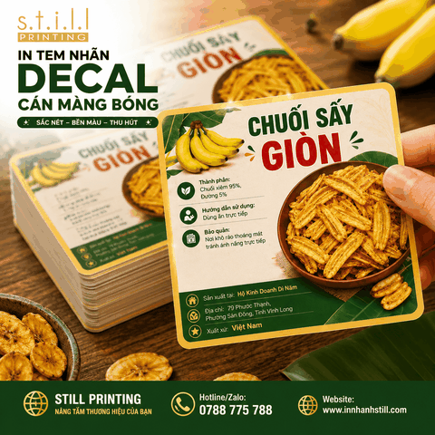 Tem nhãn decal cán màng bóng Chuối Sấy Giòn