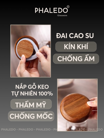 Lọ Thuỷ Tinh Có Nắp Gỗ Bo Tròn Với Chất Liệu Thuỷ Tinh Borosilicate Chịu Nhiệt, Không Chứa Chì Cao Cấp PHALEDO (P-0363)