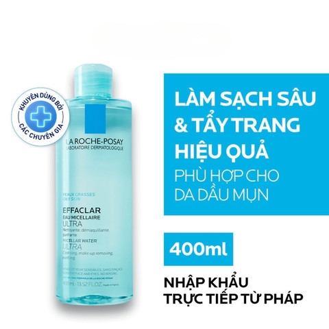 Nước Tẩy Trang La Roche-Posay Cho Da Dầu, Nhạy Cảm Eau Micellaire Ultra Oily Skin (Nhập Khẩu)