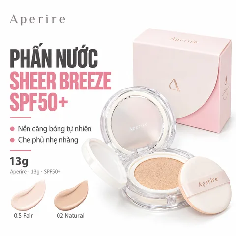 Phấn Nước Bắt Sáng, Căng Bóng Aperire Sheer Breeze Cushion SPF50+ 13g