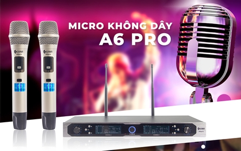 MICRO KHÔNG DÂY KIWI A6 PRO