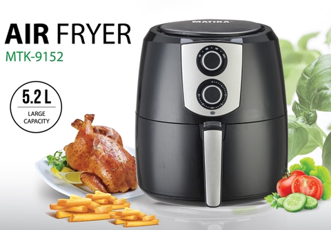 Nồi chiên chân không Air Fryer Matika MTK-9152