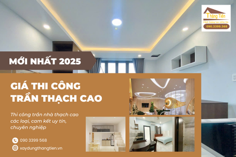 Báo Giá Thi Công Trần Nhà Thạch Cao Giá Rẻ, Trọn Gói Mới Nhất 2025 tại Thành phố Hồ Chí Minh