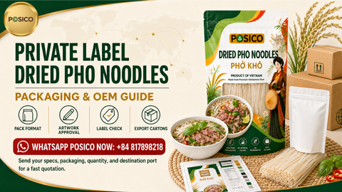 Private Label Dried Pho Noodles: Packaging and OEM Guide