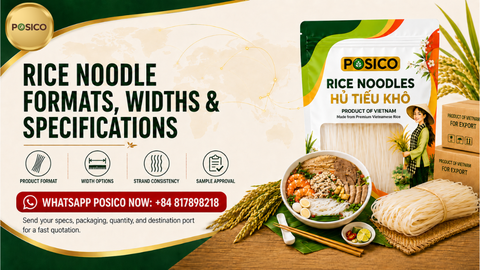 Rice Noodle Formats, Widths and Specifications for Wholesale Buyers