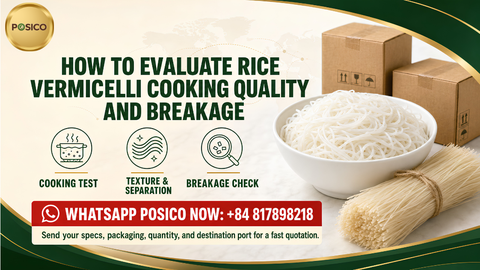 How to Evaluate Rice Vermicelli Cooking Quality and Breakage