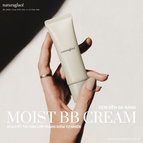 KEM NỀN ĐA NĂNG MOIST BB CREAM - BÍ QUYẾT TỐI GIẢN LỚP TRANG ĐIỂM TỰ NHIÊN