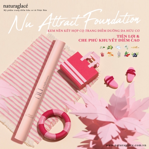 ATTRACT FOUNDATION- TIỆN LỢI & CHE PHỦ KHUYẾT ĐIỂM