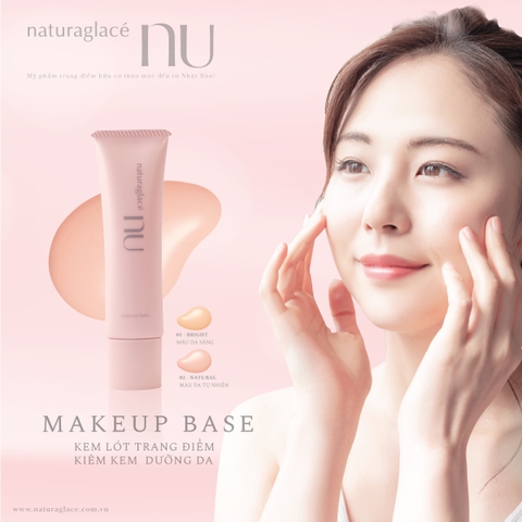 NATURAGLACÉ NU- KEM LÓT TRANG ĐIỂM KIÊM KEM DƯỠNG DA