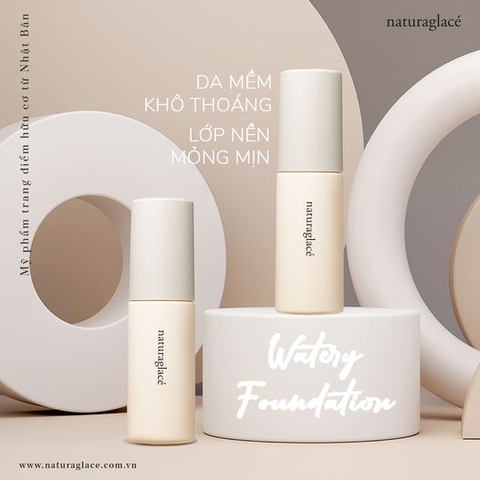 PHẤN NƯỚC WATERY FOUNDATION - TẠO LỚP NỀN MỎNG MỊN NHƯ SƯƠNG