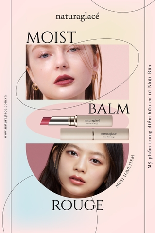 SON MÔI HỮU CƠ MOIST BALM ROUGE - MUST HAVE ITEM CỦA MỌI CÔ NÀNG