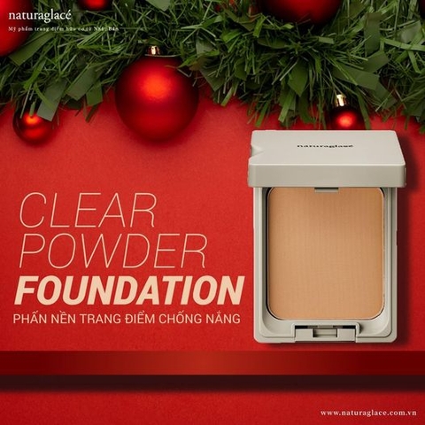 PHẤN NỀN CLEAR POWDER FOUNDATION - DA ĐẸP MỊN MÀNG, TỰ TIN TỎA SÁNG