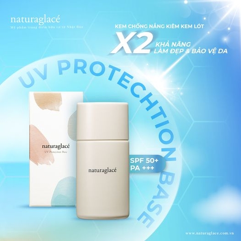 UV PROTECTION BASE - BÍ QUYẾT CHỐNG NẮNG & DƯỠNG DA 2 IN 1