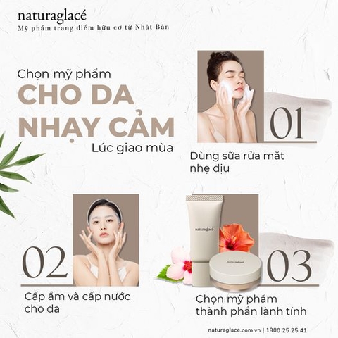 TIPS CHỌN MỸ PHẨM CHO DA NHẠY CẢM NHỮNG NGÀY GIAO MÙA