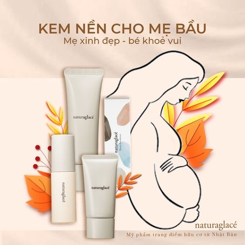 KEM NỀN TRANG ĐIỂM CHO MẸ BẦU XINH ĐẸP, TỰ TIN