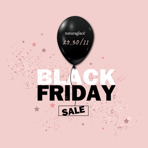 BLACK FRIDAY - NATURAGALCÉ MUA 1 TẶNG 1