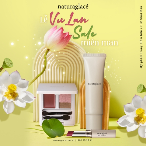 LỄ VU LAN - NATURAGLACÉ SALE MIÊN MAN