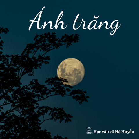 Từ láy trong bài thơ Ánh trăng