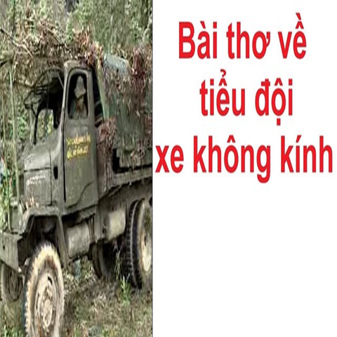 Đề đọc hiểu luyện thi Ngữ Văn lên 10 về bài thơ tiểu đội xe không kính
