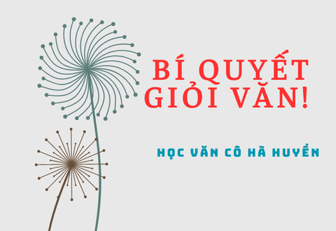 Cách học giỏi môn ngữ văn?