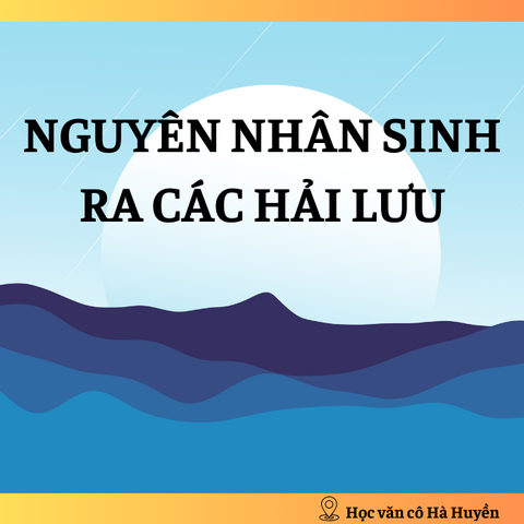 Nguyên nhân sinh ra các hải lưu