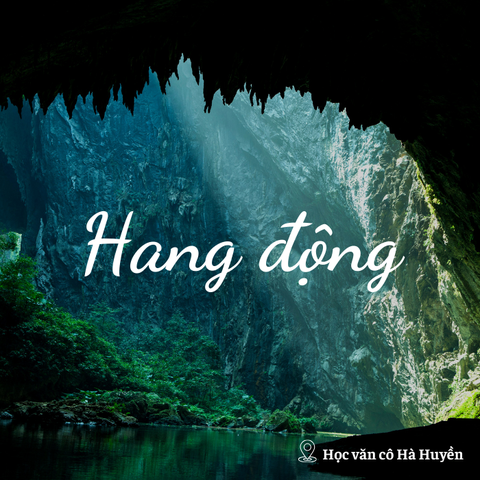 Sự hình thành hang động cac-xtơ và dạng địa hình thạch nhũ trong hang động  