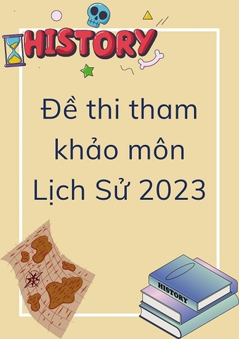 Đề tham khảo môn Lịch Sử