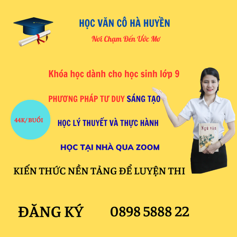 Khóa học ngữ văn cho học sinh lớp 9 luyện thi