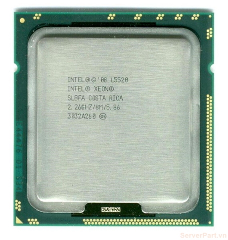 10919 Bộ xử lý CPU L5520 (8M Cache, 2.26 GHz, 5.86 GT s) 4 cores 8 threads / socket 1366