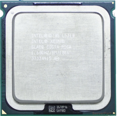10938 Bộ xử lý CPU L5310 (8M Cache, 1.60 GHz, 1066 MHz FSB) 4 cores threads / socket 771