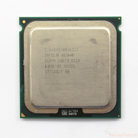 10941 Bộ xử lý CPU X5355 (8M Cache, 2.66 GHz, 1333 MHz FSB) 4 cores threads / socket 771