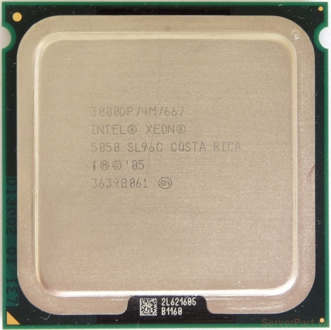 10943 Bộ xử lý CPU 5050 (4M Cache, 3,00 GHz, 667 MHz FSB) 2 cores threads / socket 771