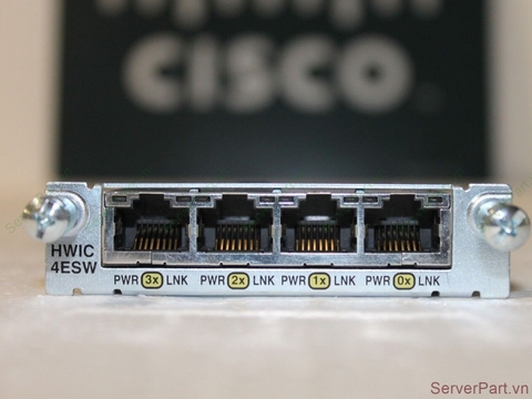 17058 Mô đun Module Cisco 4port 10 100 Ethernet switch interface card HWIC-4ESW 800-24193-01 800-24193-02 800-24193