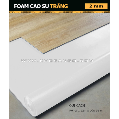 Foam Cao Su 2mm