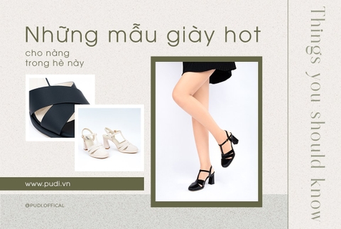 Những mẫu giày HOT cho nàng trong hè này