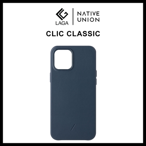 Ốp Lưng Da Cao Cấp Native Union CLIC CLASSIC iPhone 12 / 12 Pro / 12 Pro Max