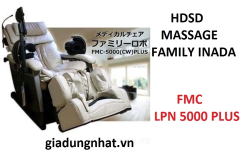 HDSD MASSAGE FAMILY INADA FMC LPN 5000 PLUS