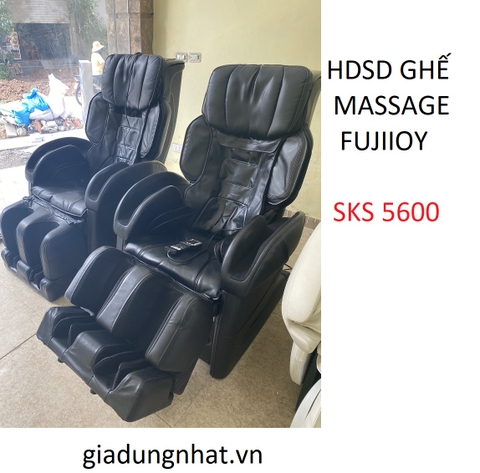 HDSD GHẾ MASSAGE FUJIIYOKI SKS 5600