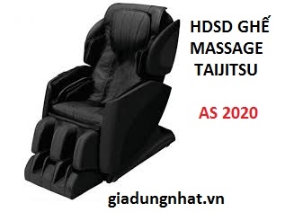 HDSD GHẾ MASSAGE TAIJUTSU AS 2020